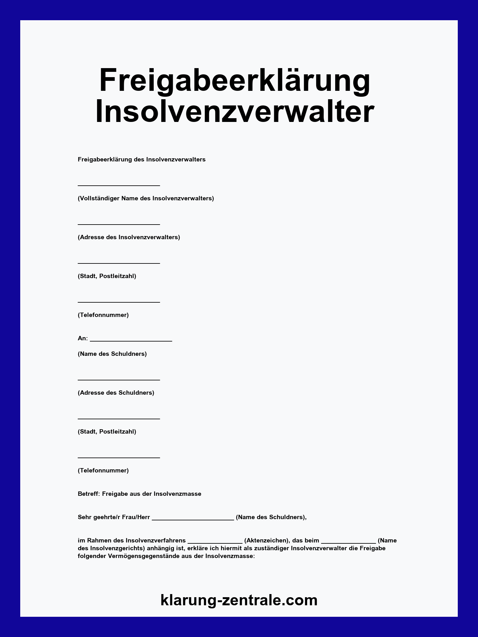 Muster Freigabeerklärung Insolvenzverwalter